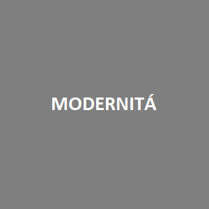 MODERNITÁ